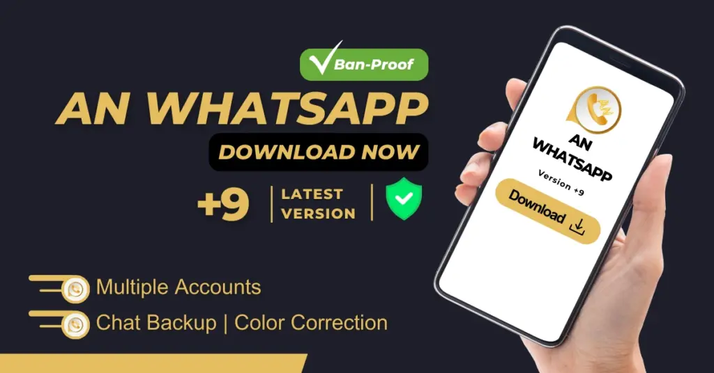 AN whatsapp +9 Version Download