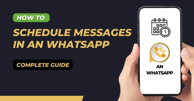 How to Schedule a Message in Anwhatsapp?